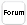 Forum
