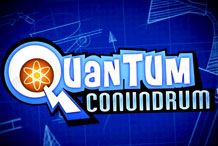 Quantum Conundrum