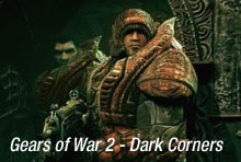 Gears of War 2 - Dark Corners 